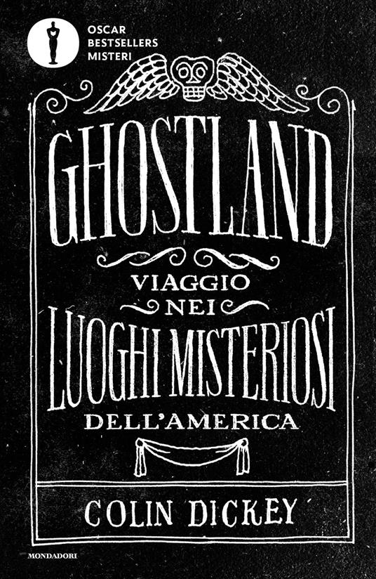 Ghostland. Viaggio nei luoghi misteriosi dell'America - Colin Dickey,Cristina Cortellaro - ebook