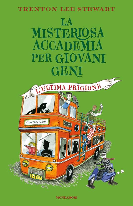 L' ultima prigione. La misteriosa accademia per giovani geni - Trenton Lee Stewart,Loredana Baldinucci - ebook