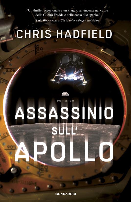 Assassinio sull'Apollo - Chris Hadfield,Sara Crimi,Laura Tasso - ebook