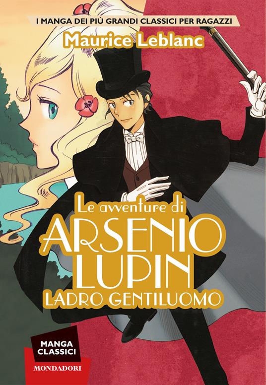 Le avventure di Arsenio Lupin. Ladro gentiluomo. Manga classici - Maurice Leblanc,Makoto Haruno,Stefano Andrea Cresti - ebook