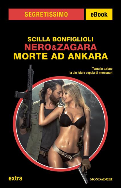 Morte ad Ankara. Nero&Zagara - Scilla Bonfiglioli - ebook