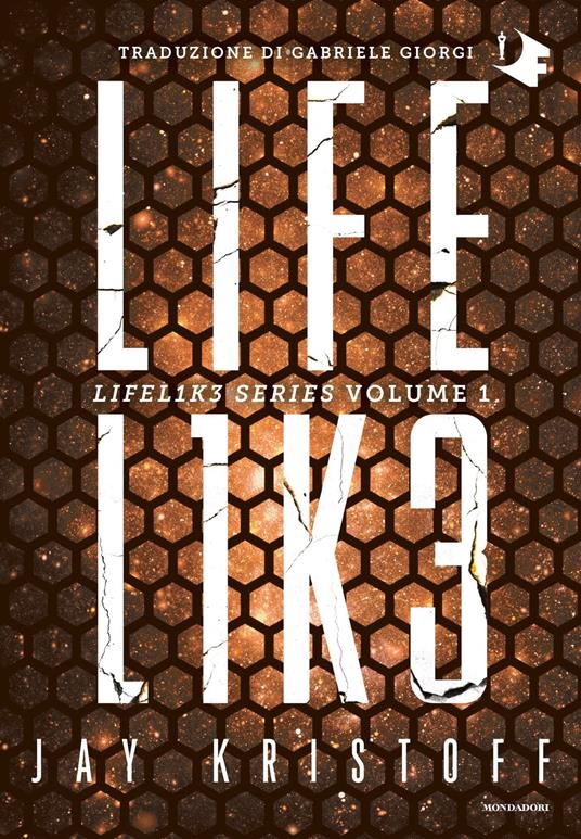 Lifelike. Lifel1k3 series. Vol. 1 - Jay Kristoff,Gabriele Giorgi - ebook