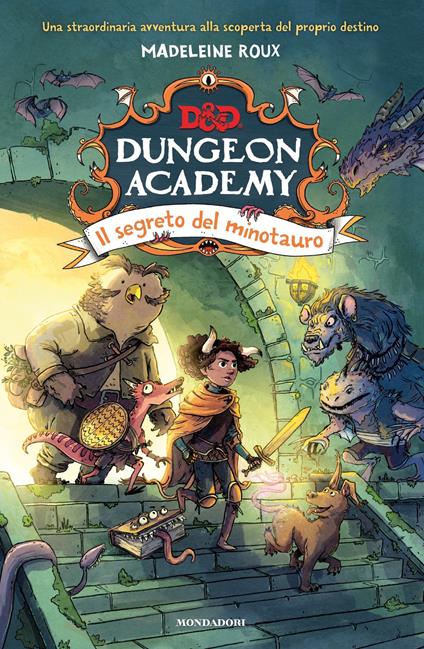 Il segreto del minotauro. D&D. Dungeon Academy - Madeleine Roux,Tim Probert,Matteo Mazzuca - ebook