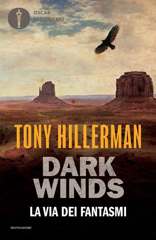 La via dei fantasmi. Dark Winds - Tony Hillerman,Mariapaola Dettore - ebook