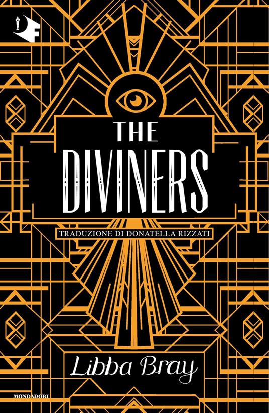 The diviners. Ediz. italiana - Libba Bray,Donatella Rizzati - ebook