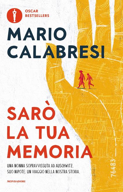 Sarò la tua memoria - Mario Calabresi,Carla Manea - ebook