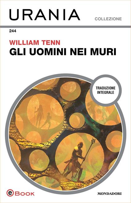 Gli uomini nei muri - William Tenn - ebook