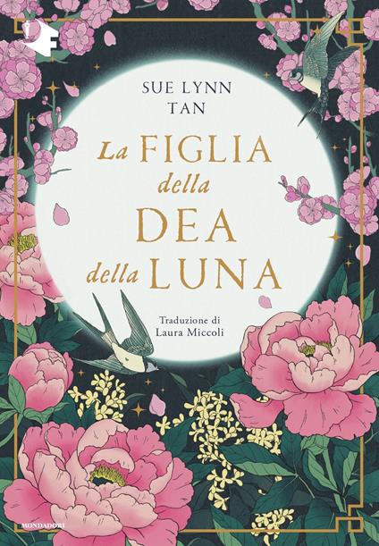 La figlia della dea della luna - Sue Lynn Tan,Laura Miccoli - ebook