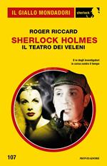 Il teatro dei veleni. Sherlock Holmes