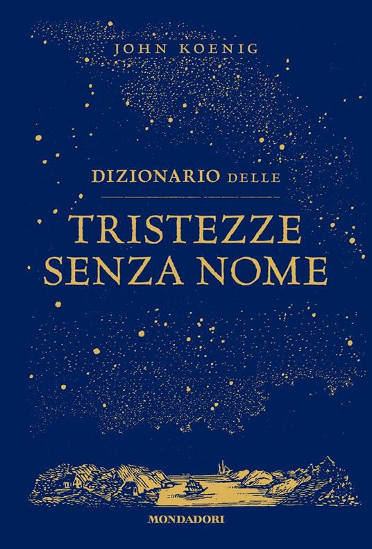 Dizionario delle tristezze senza nome - John Koenig,D. Rizzati - ebook