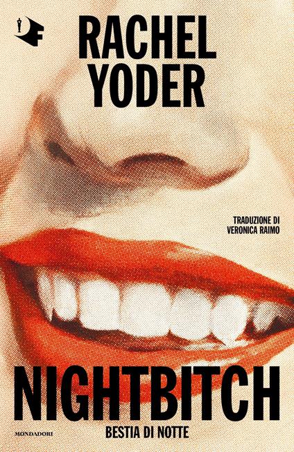 Nightbitch. Bestia di notte - Rachel Yoder,Veronica Raimo - ebook