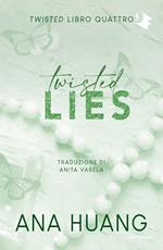 Twisted lies. Ediz. italiana