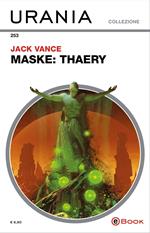 Maske: Thaery