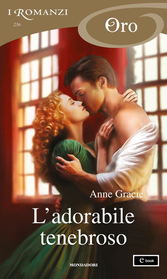 L' adorabile tenebroso. The Merridew sisters. Vol. 2 - Anne Gracie - ebook