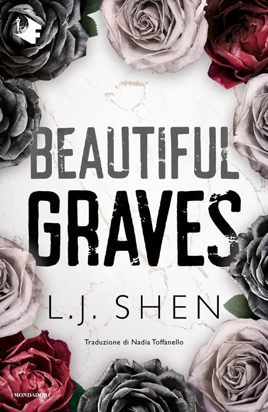 Beautiful graves - Shen L.J.,Nadia Toffanello - ebook