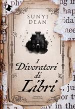 I divoratori di libri