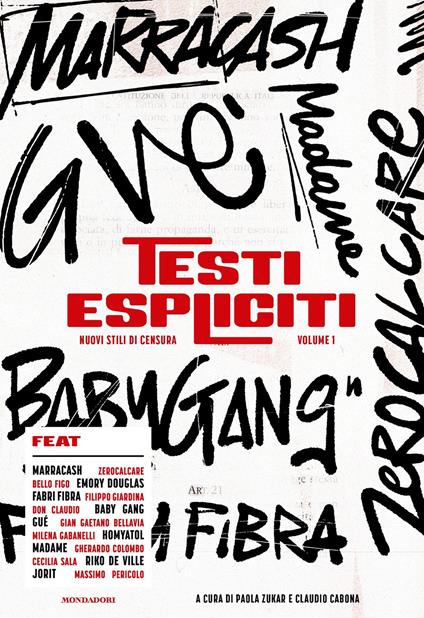 Testi espliciti. Nuovi stili di censura. Vol. 1 - Claudio Cabona,Paola Zukar - ebook