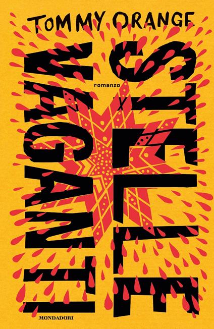 Stelle vaganti - Tommy Orange,Stefano Bortolussi - ebook