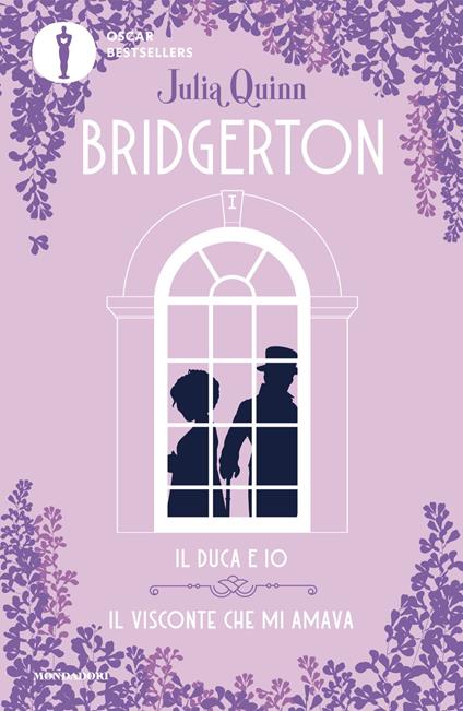Il duca e io-Il visconte che mi amava. Serie Bridgerton. Spin-off - Julia Quinn,Milena Fiumali,Antonella Pieretti - ebook