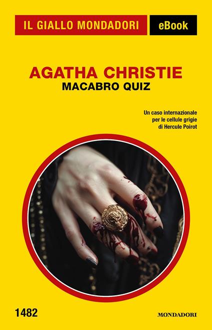 Macabro quiz - Agatha Christie,Lidia Ballanti - ebook