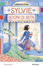 Sylvie sogni di seta