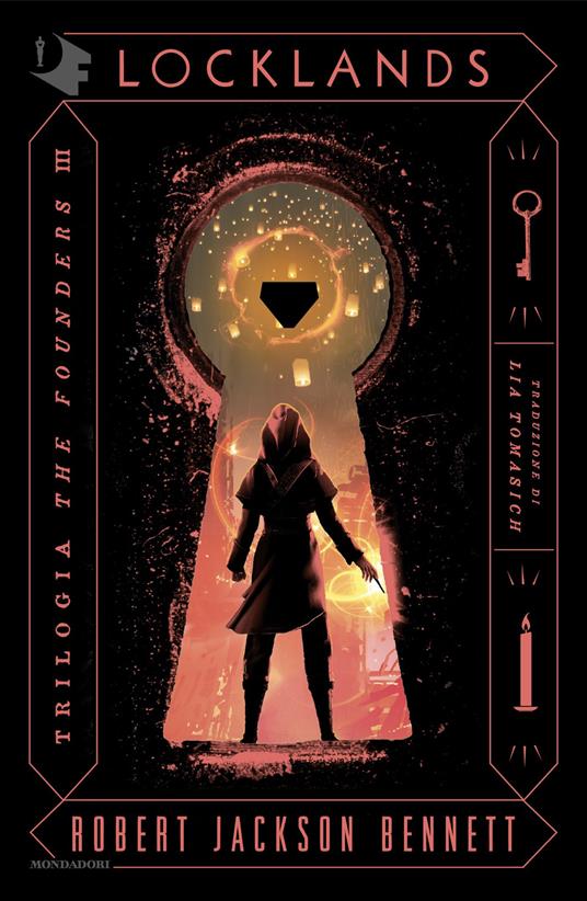 Locklands. The Founders. Vol. 3 - Robert Jackson Bennett,Lia Tomasich - ebook