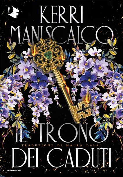Il trono dei caduti - Kerri Maniscalco,Maura Dalai - ebook