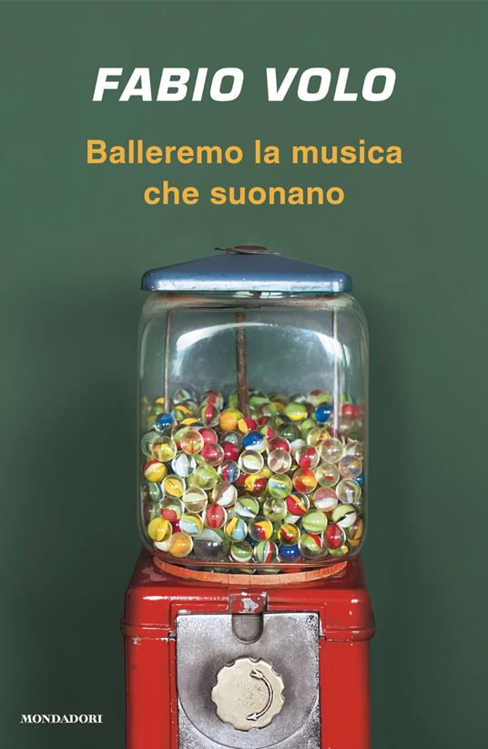 Balleremo la musica che suonano - Fabio Volo - ebook