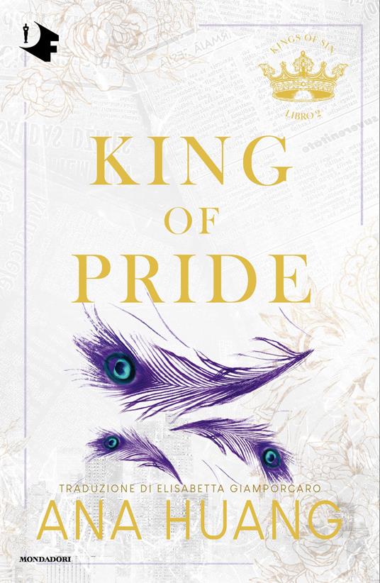 King of pride. Ediz. italiana - Ana Huang,Elisabetta Giamporcaro - ebook
