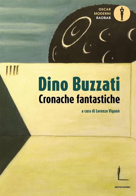 Cronache fantastiche - Dino Buzzati,Lorenzo Viganò - ebook