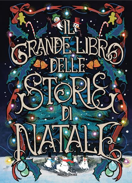 Il grande libro delle storie di Natale - Massimo Scorsone,Silvia Valisone - ebook
