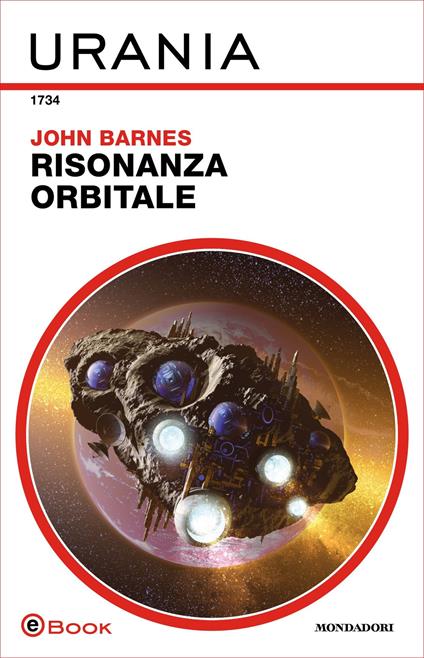 Risonanza orbitale - John Barnes - ebook