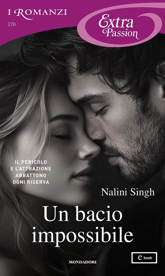 Un bacio impossibile. Hard play. Vol. 4 - Nalini Singh - ebook