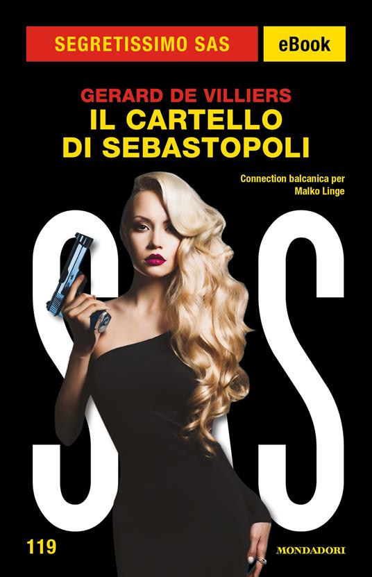 Il cartello di Sebastopoli. SAS - Gérard de Villiers - ebook