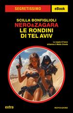 Le Rondini di Tel Aviv. Nero & Zagara