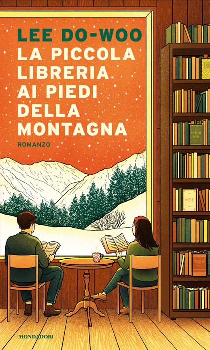 La piccola libreria ai piedi della montagna - Lee Do Woo,Giulia Macrì - ebook