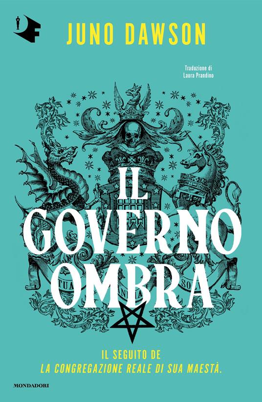 Il Governo Ombra - Juno Dawson,Laura Prandino - ebook