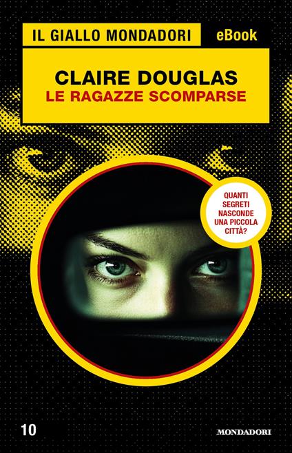Le ragazze scomparse - Claire Douglas - ebook