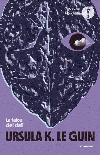 La falce dei cieli - Ursula K. Le Guin,Riccardo Valla - ebook
