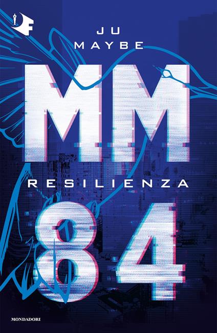 Resilienza. MM84 - Ju Maybe - ebook