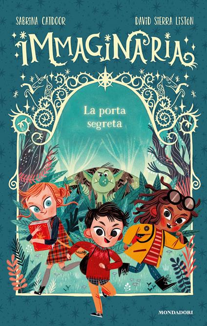 La porta segreta. Immaginaria - Sabrina Catdoor,Sara Di Rosa - ebook