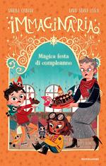 Magica festa di compleanno. Immaginaria