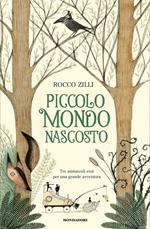 Piccolo mondo nascosto