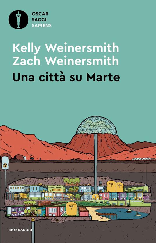 Una città su Marte - Kelly Weinersmith,Zach Weinersmith,Alessandro Vezzoli - ebook