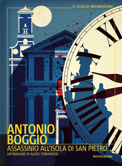 Assassinio all'isola di San Pietro. Un'indagine di Alvise Terranova - Antonio Boggio - ebook