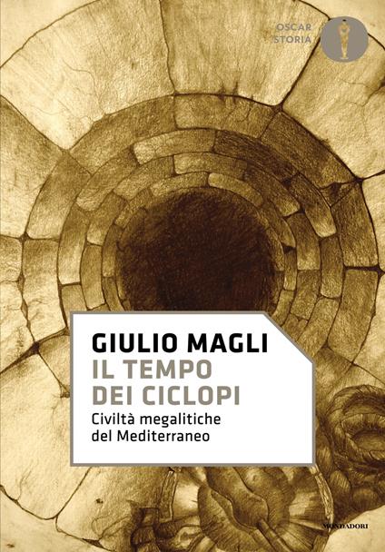Il tempo dei ciclopi. Civiltà megalitiche del Mediterraneo - Giulio Magli - ebook