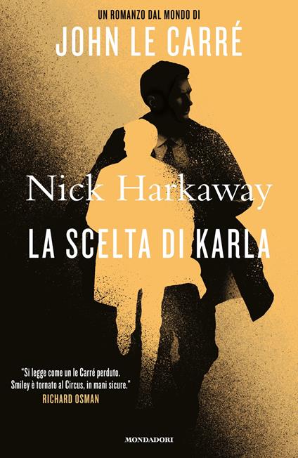La scelta di Karla - Nick Harkaway,Sara Crimi,Laura Tasso - ebook