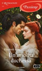 Un' insolita duchessa