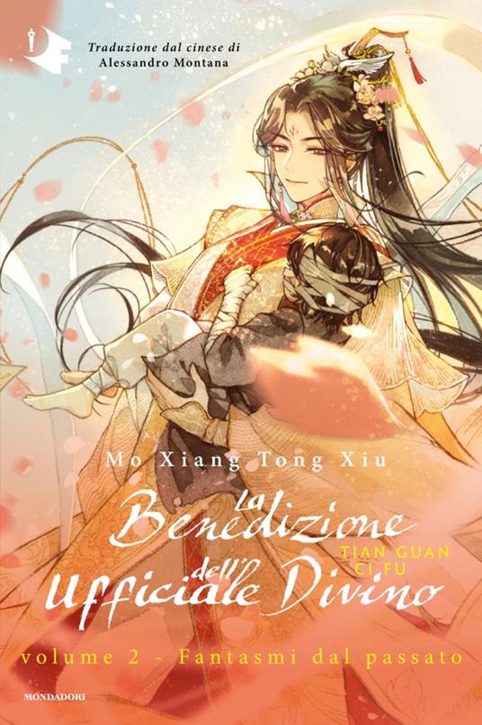 Fantasmi dal passato. La benedizione dell'ufficiale divino. Vol. 2 - Mo Xiang Tong Xiu,Alessandro Montana - ebook