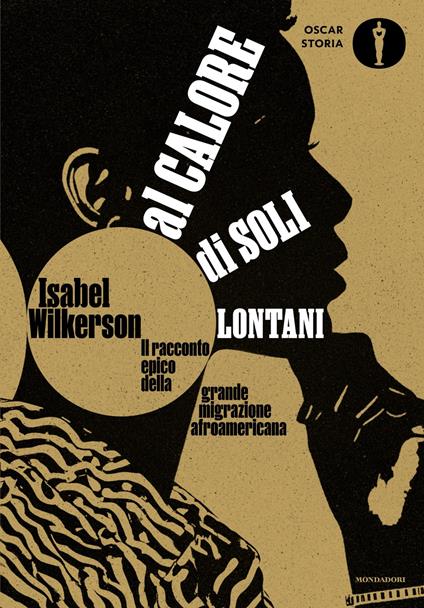 Al calore di soli lontani. Il racconto epico della grande migrazione afroamericana - Isabel Wilkerson,Luca Fusari - ebook